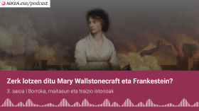 Zerk lotzen ditu Mary Wollstonecraft eta Frankestein? by ARGIA.eus